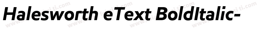 Halesworth eText BoldItalic字体转换